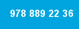 978 889 22 36 978 889 22 36